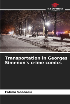 Paperback Transportation in Georges Simenon's crime comics Book