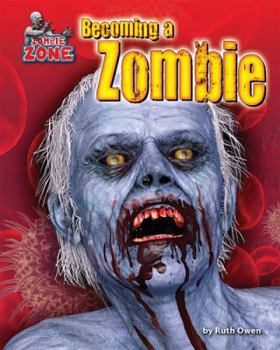 Becoming a Zombie - Book  of the Zombie Zone
