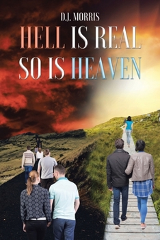 Paperback Hell is Real So is Heaven Book