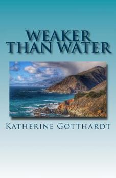 Paperback Weaker Than Water Book