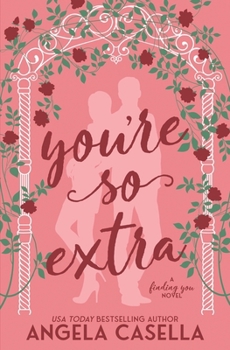 Paperback You're so Extra Book