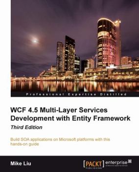 Paperback Wcf 4.5 Multi-Layer Services Development with Entity Framework Book