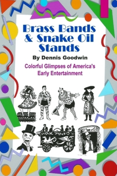 Paperback Brass Bands and Snake Oil Stands Book