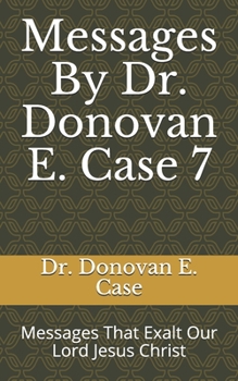 Paperback Massages By Dr. Donovan E. Case 7 Book