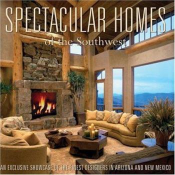Hardcover Spectacular Homes of the Southwest Book