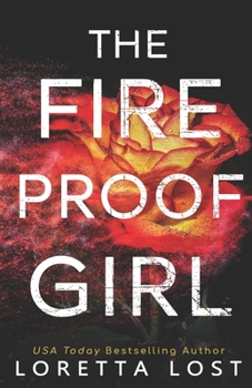 Paperback The Fireproof Girl Book