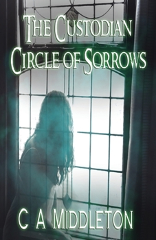 Paperback The Custodian: Circle of Sorrows Book