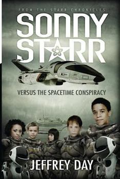 Paperback Sonny Starr Versus The Spacetime Conspiracy Book