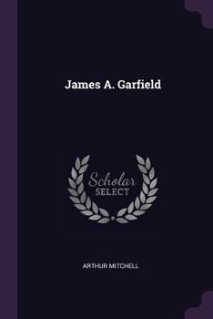 Paperback James A. Garfield Book