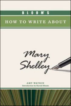 Hardcover Bloom's How to Write about Mary Shelley Book