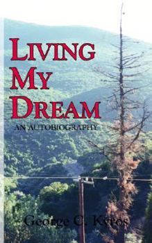 Paperback Living My Dream: An Autobiography Book