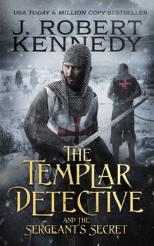 Paperback The Templar Detective and the Sergeant's Secret Book