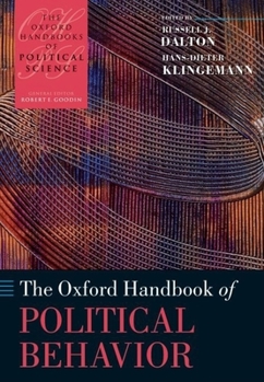 Hardcover The Oxford Handbook of Political Behavior Book