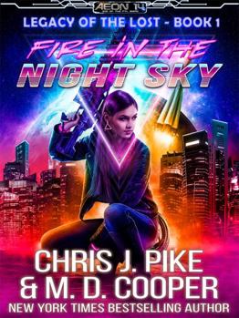 Paperback Fire in the Night Sky (Legacy of the Lost) Book