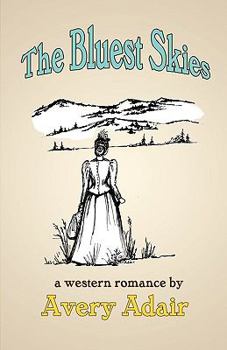 Paperback The Bluest Skies Book