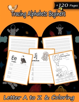 Paperback Tracing Alphabets Beginers: Cursive Workbook for Kids 3 in 1: cursive workbook cursive handwriting book for smart students I Writing Letters, Word Book