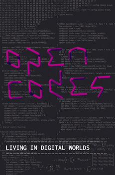 Hardcover Open Codes: Living in Digital Worlds Book