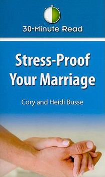 Paperback Stress-Proof Your Marriage: 30-Minute Read Book