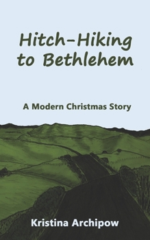 Paperback Hitch-Hiking to Bethlehem Book