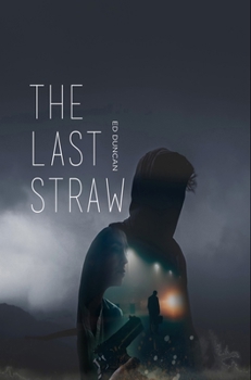 The Last Straw - Book #2 of the Pigeon-Blood Red