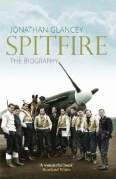 Paperback Spitfire: The Illustrated Biography Book