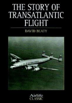 Paperback Story of Transatlantic Flight Book