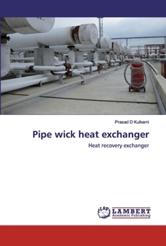 Paperback Pipe wick heat exchanger Book
