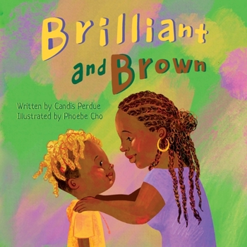 Paperback Brilliant and Brown Book