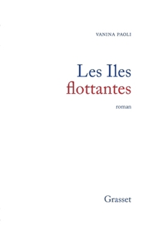 Paperback Les Iles flottantes [French] Book