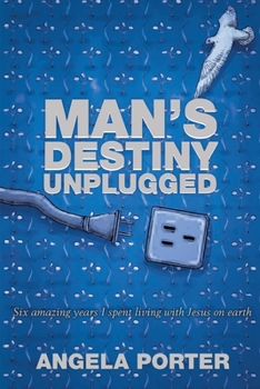 Paperback Man's Destiny Unplugged Book