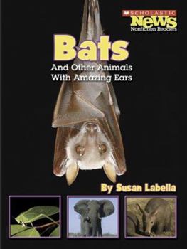Library Binding Bats and Other Animals with Amazing Ears Book