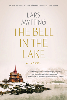The Bell in the Lake: A Novel - Book #1 of the Hekne