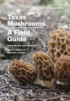 Hardcover Texas Mushrooms: A Field Guide Book