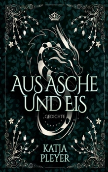 Paperback Aus Asche und Eis: Gedichte [German] Book