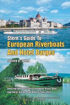 Paperback Stern's Guide to European Riverboats and Hotel Barges Book