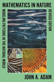 Paperback Mathematics in Nature, Revised Edition: Modeling Patterns in the Natural World Book