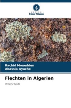 Flechten in Algerien: Provinz Saida (German Edition)