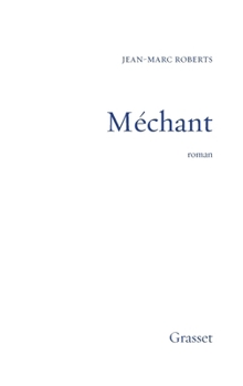 Paperback Méchant [French] Book