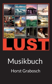 Paperback Lust: Musikbuch [German] Book