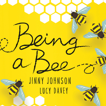 Paperback Being a Bee Book