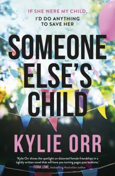Paperback Someone Else's Child Book