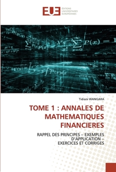 Paperback Tome 1: Annales de Mathematiques Financieres [French] Book