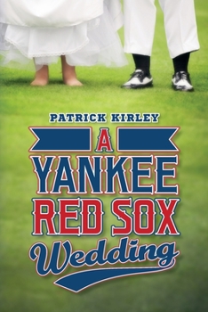 Paperback A Yankee Red Sox Wedding Book