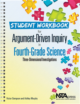 Paperback Student Workbook for Argument-Driven Inquiry in Fourth-Grade Science: Three Dimensional Investigations Book