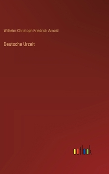 Deutsche Urzeit (German Edition)