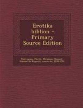 Paperback Erotika biblion [French] Book