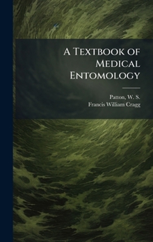 Hardcover A Textbook of Medical Entomology Book