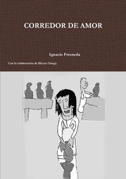 Paperback Corredor de Amor [Spanish] Book