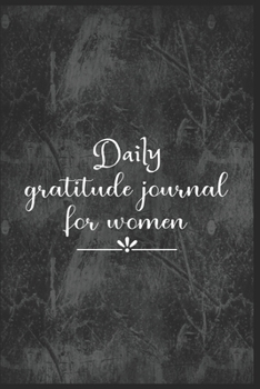Daily Gratitude Journal For Women: The 5 minute gratitude journal | my gratitude journal | Best Gratitude Journal For Women | gratitude journal for women