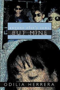 Paperback Anyone Else's Sons, But Mine Book